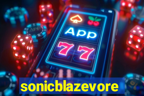 sonicblazevore