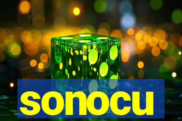 sonocu