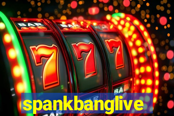 spankbanglive