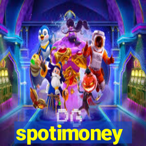 spotimoney