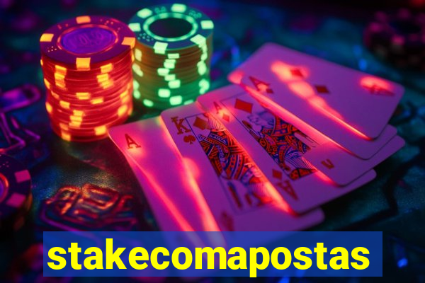 stakecomapostas