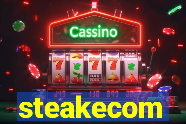 steakecom