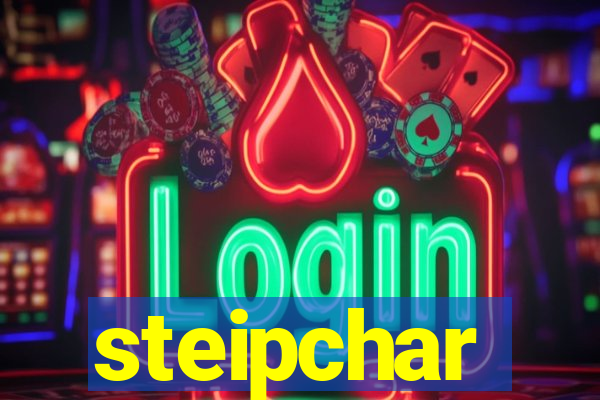 steipchar