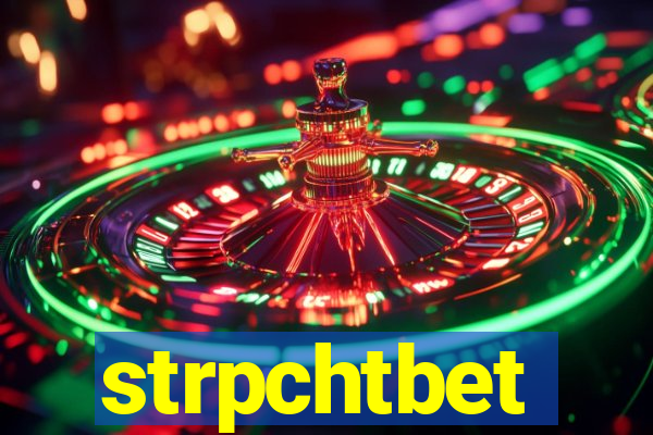 strpchtbet