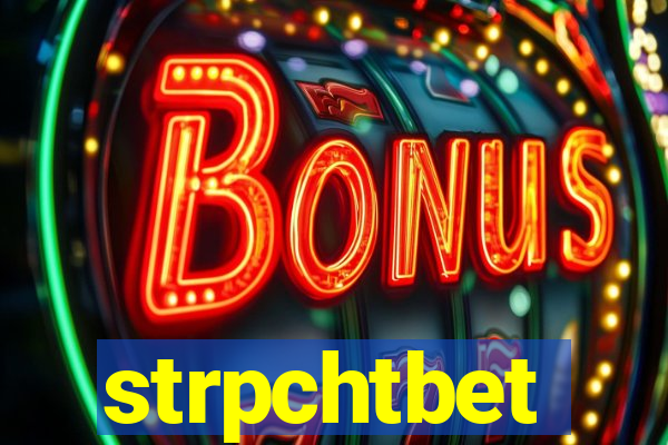 strpchtbet