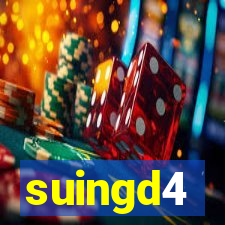 suingd4