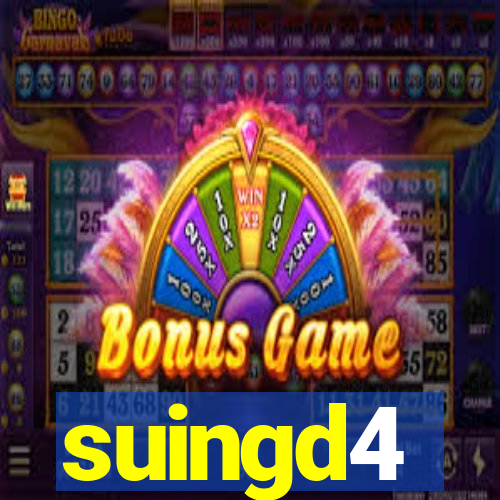 suingd4