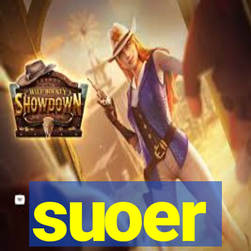 suoer