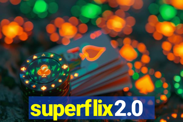 superflix2.0