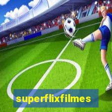 superflixfilmes.org