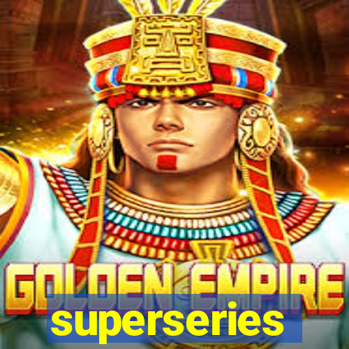superseries