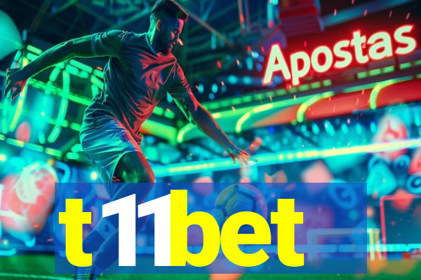 t11bet