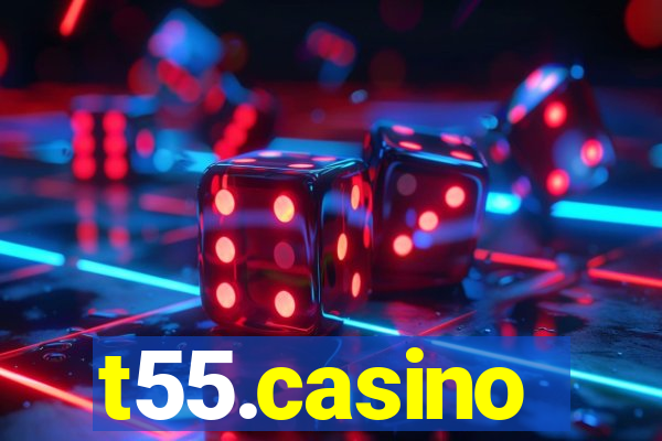 t55.casino