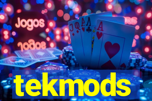 tekmods