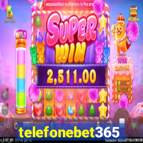 telefonebet365