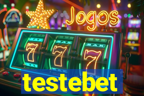 testebet