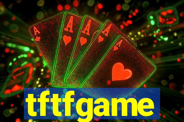 tftfgame