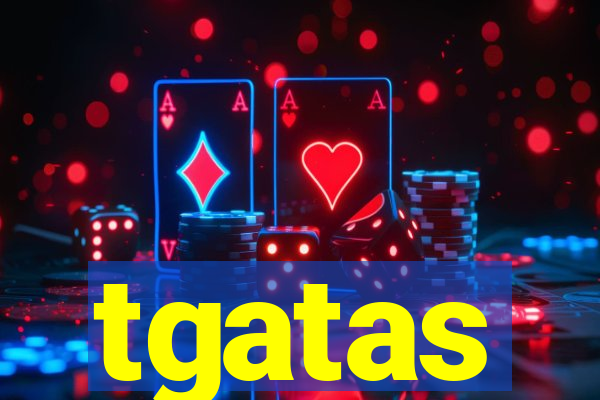 tgatas