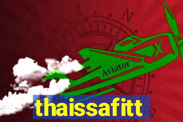 thaissafitt