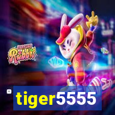 tiger5555