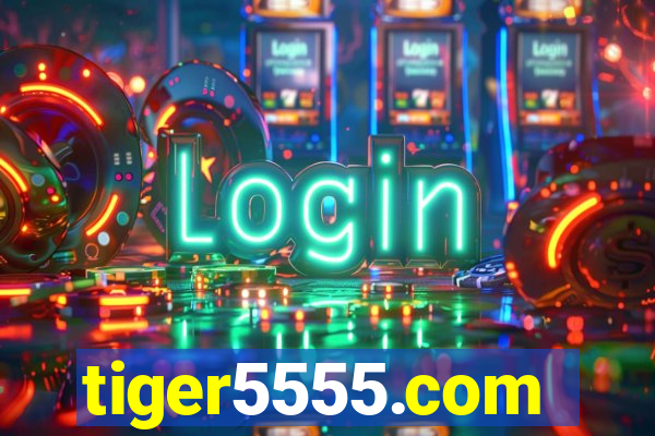 tiger5555.com