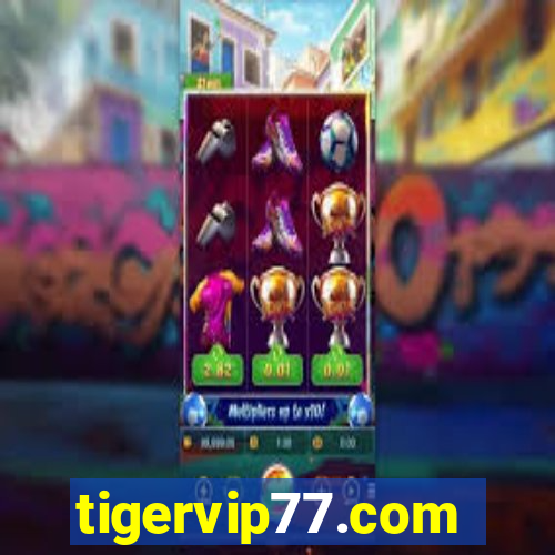 tigervip77.com