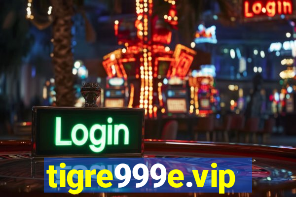 tigre999e.vip