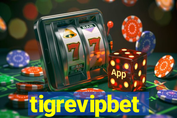 tigrevipbet