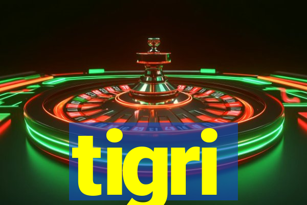 tigri