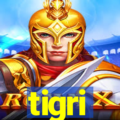 tigri
