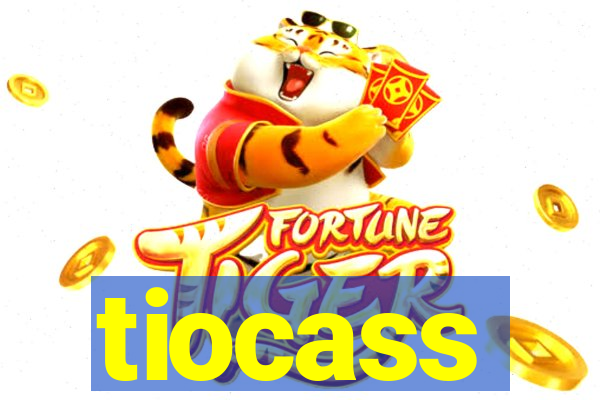 tiocass
