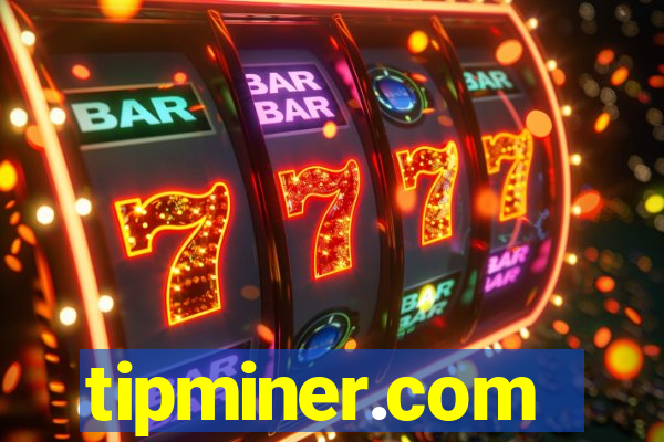 tipminer.com