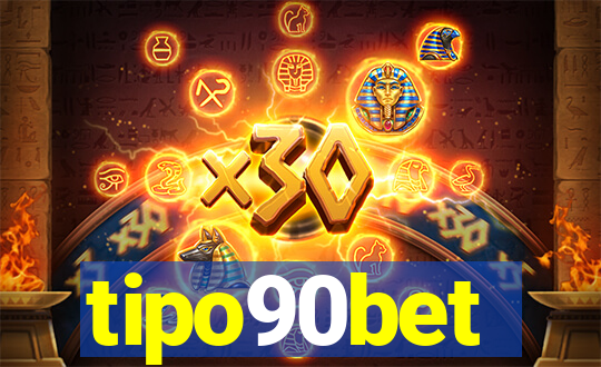 tipo90bet