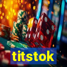 titstok