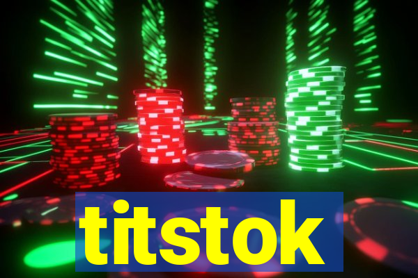 titstok