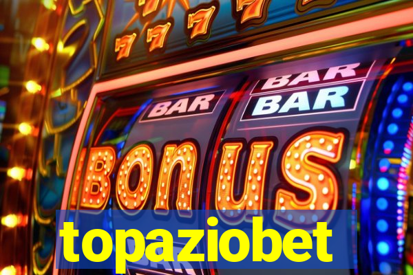 topaziobet
