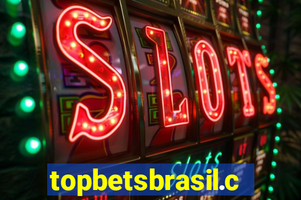 topbetsbrasil.com