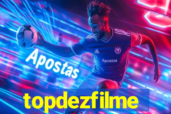 topdezfilme