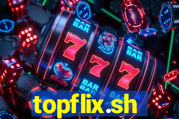 topflix.sh