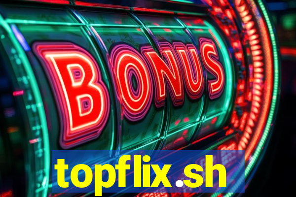 topflix.sh