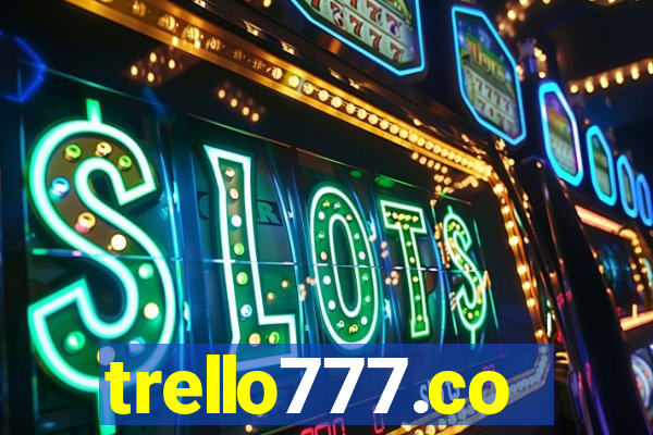 trello777.co