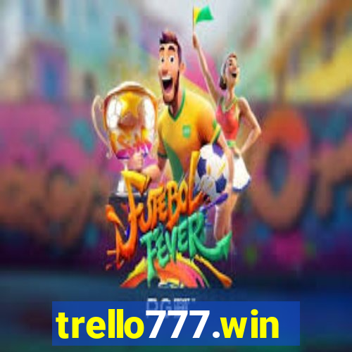 trello777.win