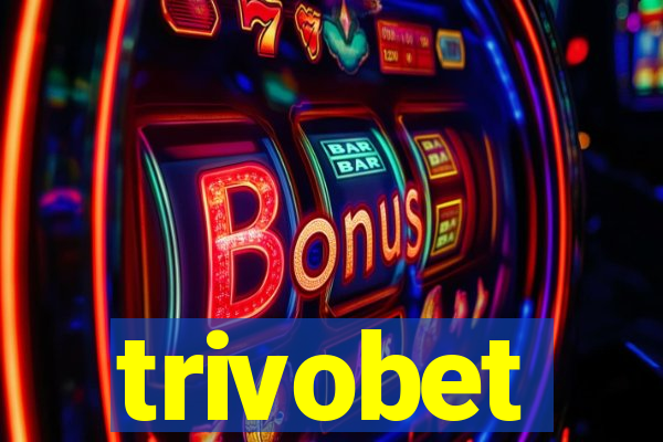 trivobet