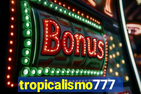 tropicalismo777lg.com