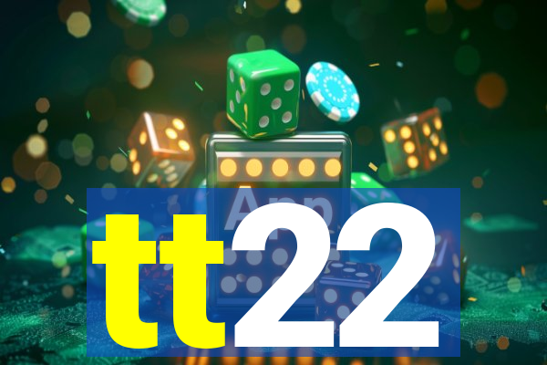 tt22