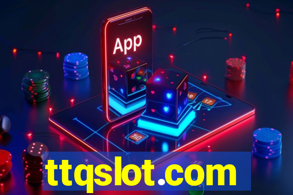 ttqslot.com