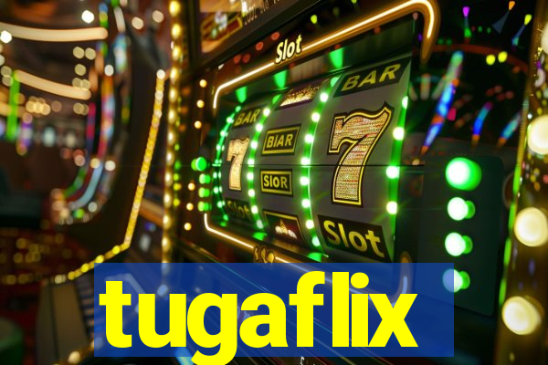 tugaflix