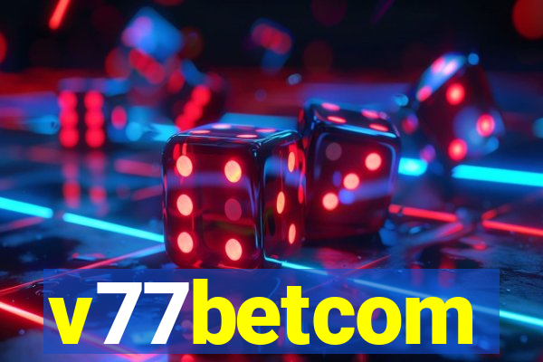 v77betcom