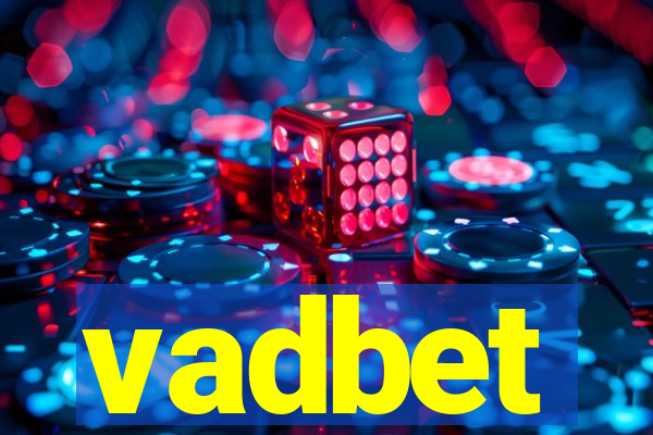 vadbet