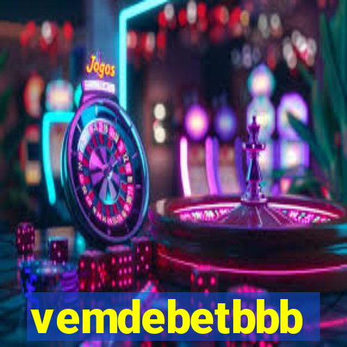 vemdebetbbb